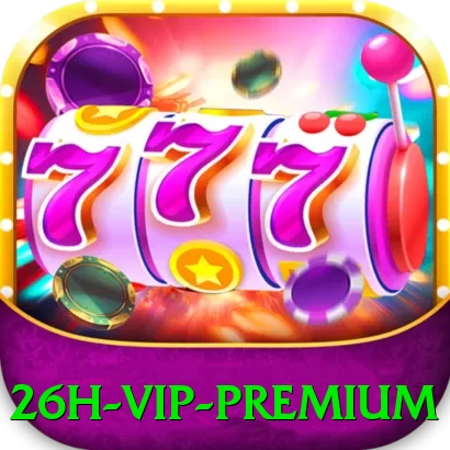 26h - VIP Premium - game